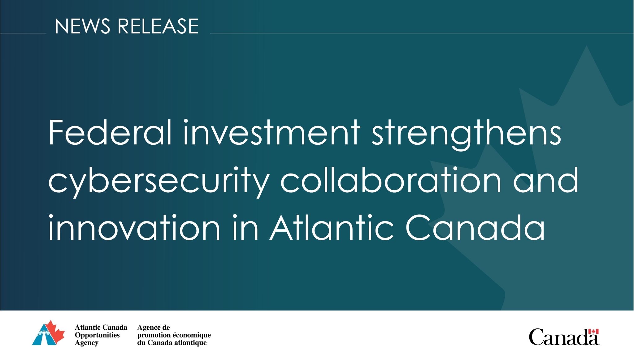 Federal Investment Boosts Cybersecurity in Atlantic Canada